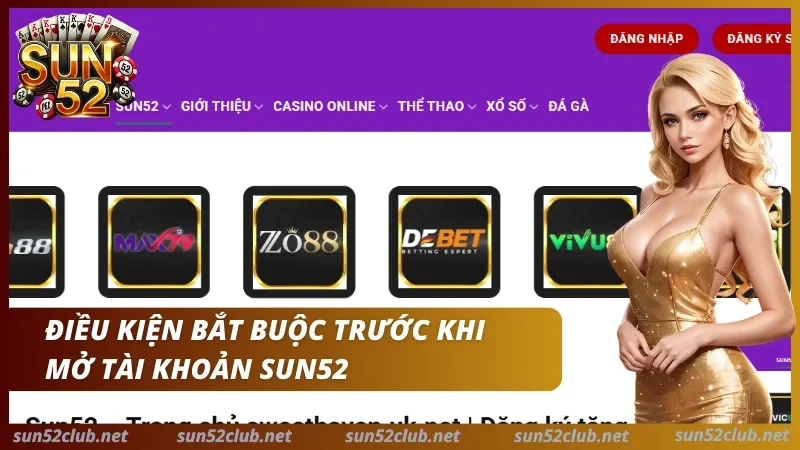 Hướng dẫn đăng ký Sun52 từng bước trên điện thoại và máy tính