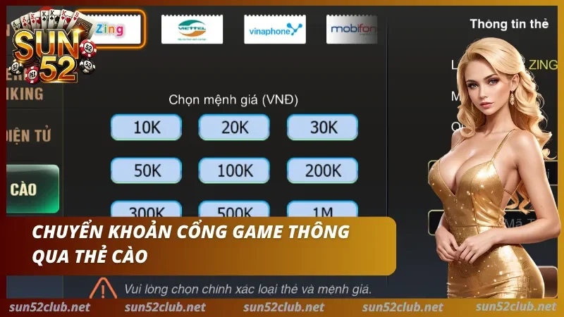 Nạp Tiền Sun52 Dành Cho Newbie Chỉ Với Vài Thao Tác Cơ Bản 2 Nạp tiền Sun52 dành cho tân thủ thông qua thẻ cào