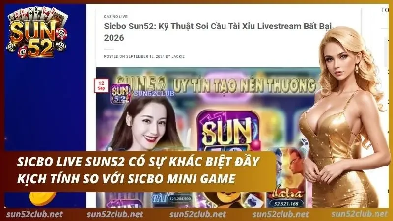 Sicbo Live Sun52 Có Gì Khác Với Sảnh Cược Sicbo Mini Game 2 Giao diện màn hình trò chơi Sicbo Live